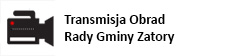 Transmisja obrad Rady Gminy Zatory
